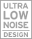 Ultra Low Noise Design